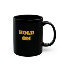 Load image into Gallery viewer, It Gets Better coffee Mug